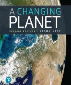 test bank for changing planet a 2nd edition jason neff