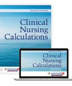 test bank for clinical nursing calculations second edition susan sienkiewicz