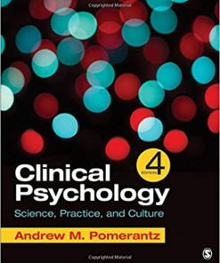 test bank for clinical psychology science practice and culture fourth edition by andrew m. pomerantz