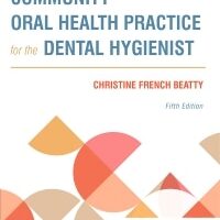 test bank for community oral health practice for the dental hygienist 5th edition by christine french beatty