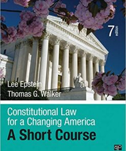 test bank for constitutional law for a changing america a short course seventh edition lee epstein