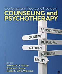 test bank for contemporary theory and practice in counseling and psychotherapy by howard e. a. tinsley suzanne h. lease and noelle s. giffin wiersma