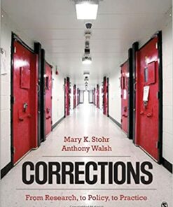 test bank for corrections from research to policy to practice by mary k. stohr and anthony walsh