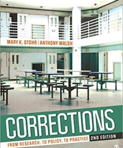 test bank for corrections from research to policy to practice second edition by mary k. stohr and anthony walsh