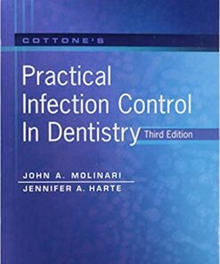 test bank for cottones practical infection control in dentistry third edition john a. molinari