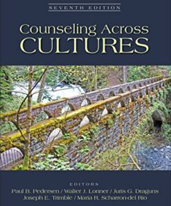 test bank for counseling across cultures seventh edition by paul b. pedersen walter j. lonner juris g. draguns joseph e. trimble and maria r. scharron del rio