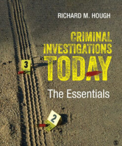 test bank for criminal investigations today the essentials first edition by richard m. hough