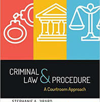 test bank for criminal law and procedure a courtroom approach first edition by stephanie jirard