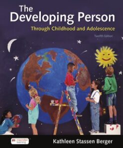 test bank for developing person through childhood and adolescence twelfth edition kathleen stassen berger