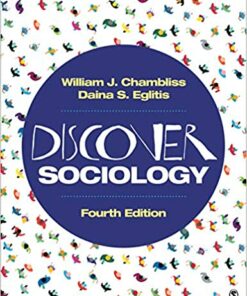 test bank for discover sociology fourth edition by william j. chambliss and daina s. eglitis