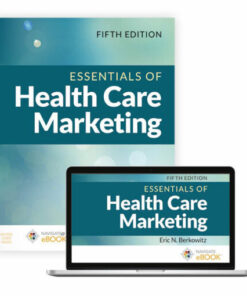 test bank for essentials of health care marketing fifth edition eric n. berkowitz