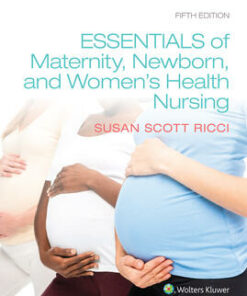 test bank for essentials of maternity newborn and womens health nursing fifth edition susan scott ricci