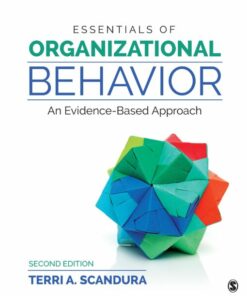 test bank for essentials of organizational behavior an evidence based approach second edition by terri a. scandura