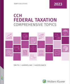 test bank for federal taxation comprehensive topics 2023 ephraim p. smith