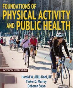 test bank for foundations of physical activity and public health 2nd edition by harold w. kohl