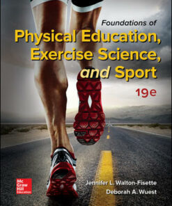 test bank for foundations of physical education exercise science and sport 19e jennifer l. walton fisette