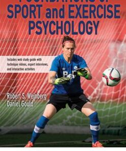 test bank for foundations of sport and exercise psychology 7th edition robert s. weinberg