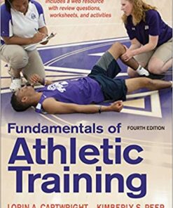 test bank for fundamentals of athletic training 4th edition lorin cartwright