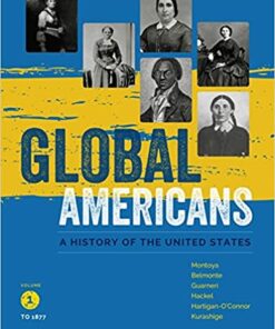 test bank for global americans volume 1 1st edition maria montoya