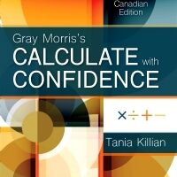 test bank for gray morriss calculate with confidence canadian edition 2nd edition by tania n killian