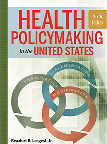 test bank for health policymaking in the united states sixth edition longest