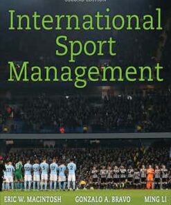 test bank for international sport management 2nd edition by eric macintosh edited by gonzalo bravo and ming li