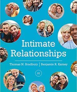 test bank for intimate relationships third edition by thomas n bradbury benjamin r karney