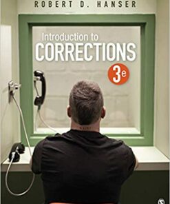 test bank for introduction to corrections third edition by robert d. hanser