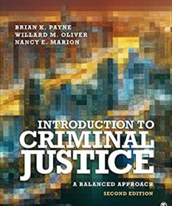 test bank for introduction to criminal justice a balanced approach second edition by brian k. payne willard m. oliver and nancy e. marion