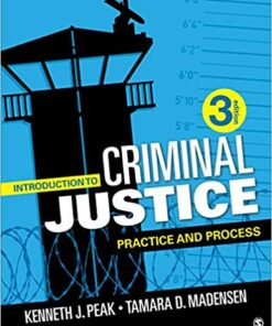 test bank for introduction to criminal justice practice and process third edition by kenneth j. peak and tamara d. madensen