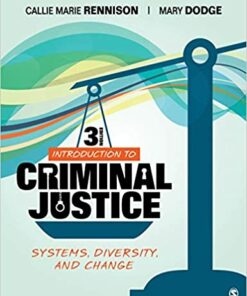 test bank for introduction to criminal justice systems diversity and change third edition by callie marie rennison and mary dodge