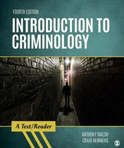 test bank for introduction to criminology a textreader fourth edition by anthony walsh and craig hemmens