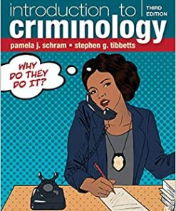 test bank for introduction to criminology why do they do it third edition by pamela j. schram and stephen g. tibbetts