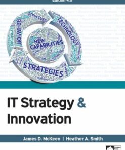 test bank for it strategy innovation 4.0 edition james d. mckeen