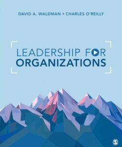 test bank for leadership for organizations first edition by david a. waldman and charles oreilly