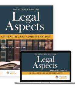 test bank for legal aspects of health care administration 14th edition by george d. pozgar