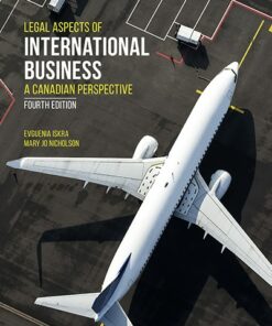 test bank for legal aspects of international business a canadian perspective 4th edition by evguenia iskra