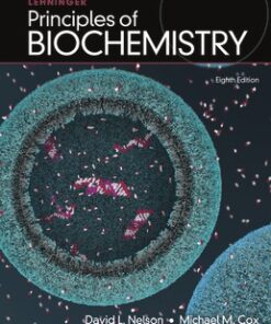 test bank for lehninger principles of biochemistry eighth edition ©2021 david l. nelson michael m. cox