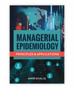 test bank for managerial epidemiology first edition amir a. khaliq