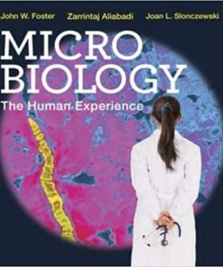 test bank for microbiology the human experience first edition by john w. foster