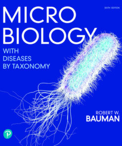 test bank for microbiology with diseases by taxonomy 6th edition robert w. bauman