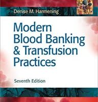 test bank for modern blood banking transfusion practices 7th edition denise m. harmening