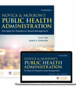 test bank for novick morrows public health administration principles for population based management first edition leiyu shi