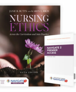 test bank for nursing ethics across the curriculum and into practice fifth edition butts