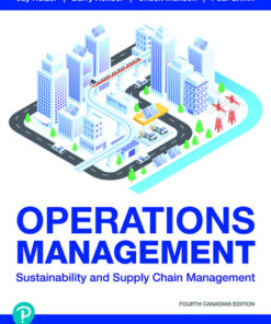 test bank for operations management sustainability and supply chain management 4th canadian edition jay heizer