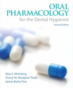 test bank for oral pharmacology for the dental hygienist 2nd edition mea a. weinberg