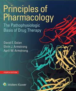 test bank for principles of pharmacology the pathophysiologic basis of drug therapy fourth edition 4e david e. golan