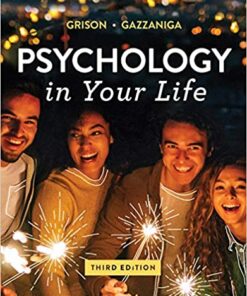 test bank for psychology in your life third edition by sarah grison michael gazzaniga