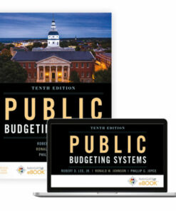 test bank for public budgeting systems tenth edition robert d. lee