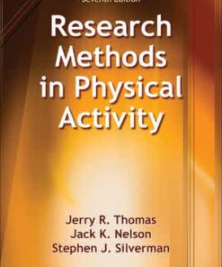 test bank for research methods in physical activity 7th edition by jerry r. thomas jack k. nelson and stephen j. silverman